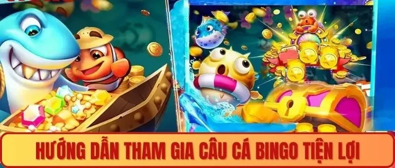 Hướng dẫn tham gia tiện lợi
